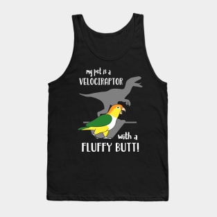 velociraptor with fluffy butt - White bellied Caique Tank Top